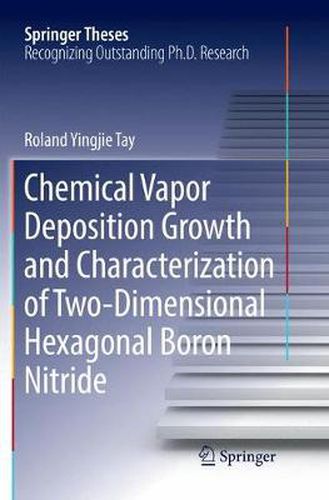 Cover image for Chemical Vapor Deposition Growth and Characterization of Two-Dimensional Hexagonal Boron Nitride