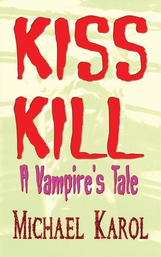 Cover image for Kiss Kill