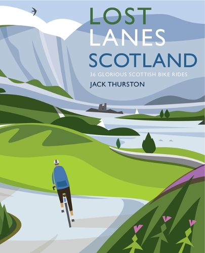 Cover image for Lost Lanes Scotland