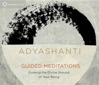 Cover image for Guided Meditations: Evoking the Divine Ground of Your Being