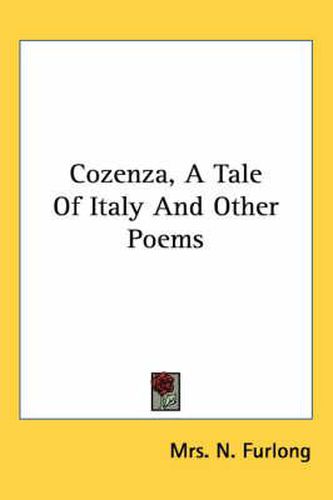 Cover image for Cozenza, a Tale of Italy and Other Poems