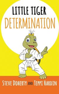 Cover image for Little Tiger - Determination