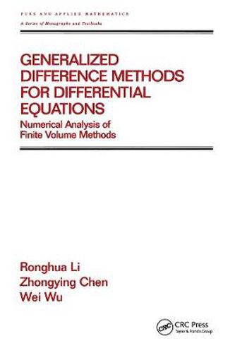 Cover image for Generalized Difference Methods for Differential Equations: Numerical Analysis of Finite Volume Methods