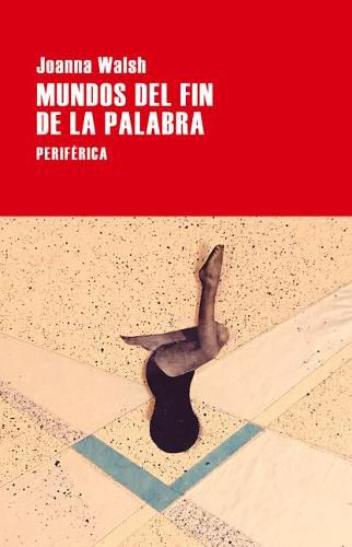 Cover image for Mundos del Fin de la Palabra