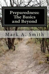 Cover image for Preparedness: The Basics and Beyond