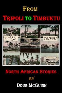 Cover image for From Tripoli to Timbuktu