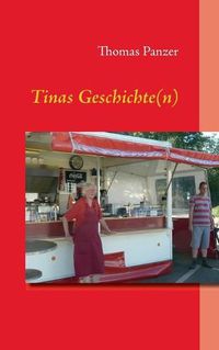 Cover image for Tinas Geschichte(n)