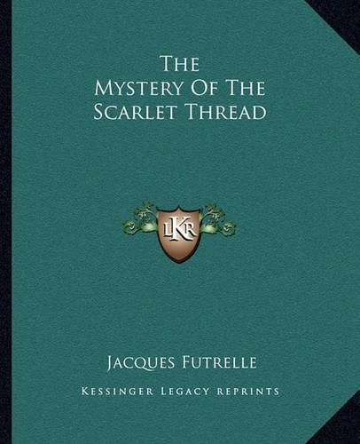 Cover image for The Mystery of the Scarlet Thread