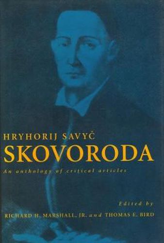 Cover image for Hryhorij Savyc Skovoroda: An Anthology of Critical Articles