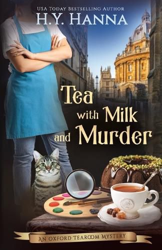 Cover image for Tea With Milk and Murder: The Oxford Tearoom Mysteries - Book 2