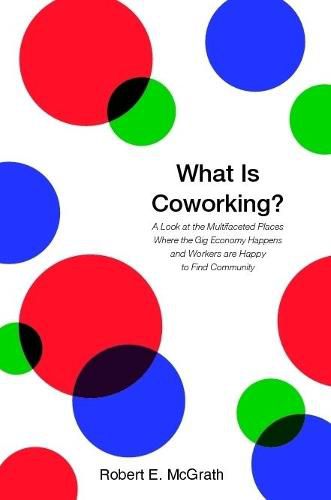 Cover image for What Is Coworking?