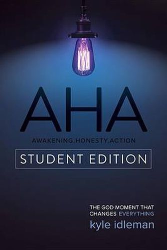 Cover image for AHA Student Edition: The God Moment That Changes Everything