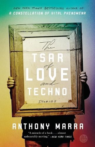 The Tsar of Love and Techno: Stories