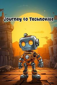 Cover image for Journey to Technoville