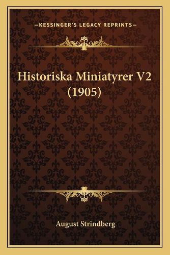 Cover image for Historiska Miniatyrer V2 (1905)