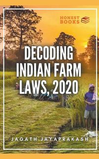 Cover image for Decoding Indian Farm Laws, 2020