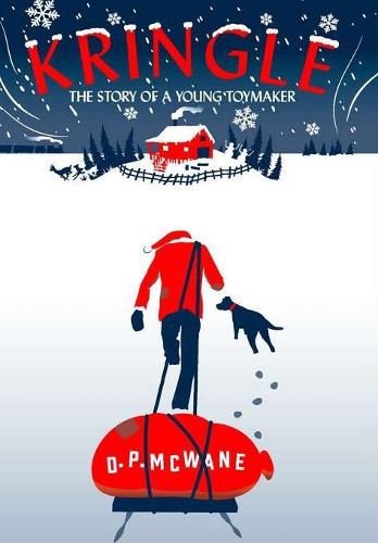 Cover image for Kringle - The Story of a Young Toymaker