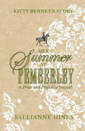 Cover image for Her Summer at Pemberley: Kitty Bennet's Story