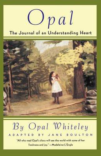 Cover image for Opal: The Journal of an Understanding Heart