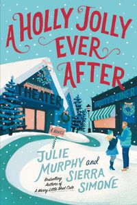 Cover image for A Holly Jolly Ever After