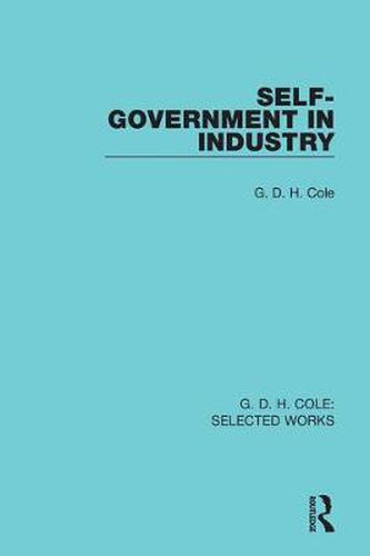 Cover image for Self-Government in Industry