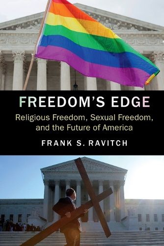 Cover image for Freedom's Edge: Religious Freedom, Sexual Freedom, and the Future of America