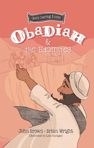 Cover image for Obadiah and the Edomites: The Minor Prophets, Book 3