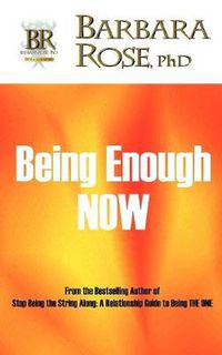 Cover image for Being Enough NOW