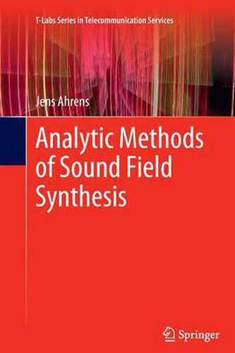 Cover image for Analytic Methods of Sound Field Synthesis