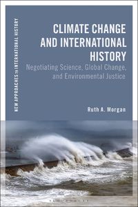Cover image for Climate Change and International History