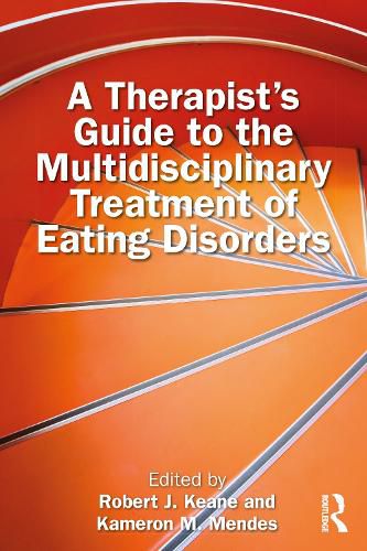 Cover image for A Therapist's Guide to the Multidisciplinary Treatment of Eating Disorders
