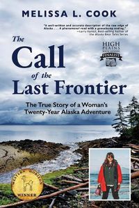 Cover image for The Call of the Last Frontier