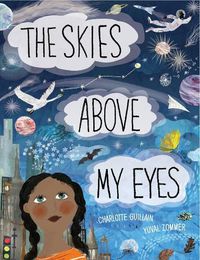 Cover image for The Skies Above My Eyes