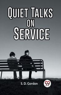 Cover image for Quiet Talks On Service