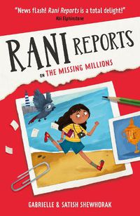 Cover image for Rani Reports: on The Missing Millions