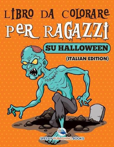 Cover image for Libro Da Colorare Per Ragazzi Sulle Scarpe (Italian Edition)