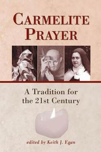 Cover image for Carmelite Prayer: A Tradition for the 21st Century