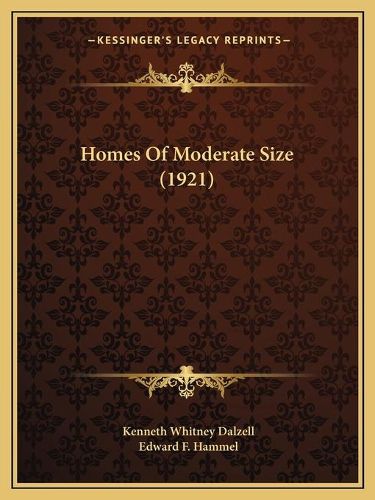 Cover image for Homes of Moderate Size (1921)