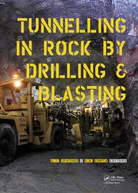 Cover image for Tunneling in Rock by Drilling and Blasting