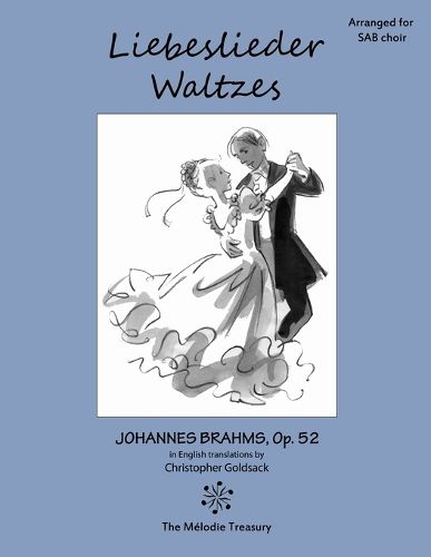 Cover image for Liebeslieder Waltzes Op. 52 for SAB choirs