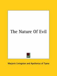 Cover image for The Nature of Evil