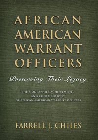 Cover image for African American Warrant Officers: Preserving Their Legacy