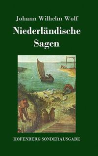 Cover image for Niederlandische Sagen