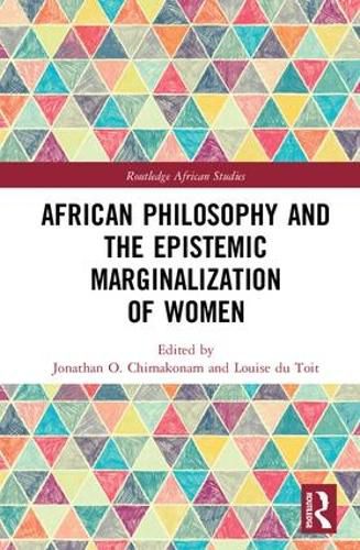 Cover image for African Philosophy and the Epistemic Marginalization of Women