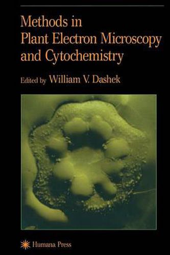 Cover image for Methods in Plant Electron Microscopy and Cytochemistry