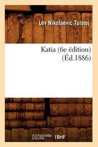 Cover image for Katia (6e Edition) (Ed.1886)