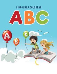 Cover image for Libro para colorear ABC