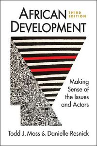 Cover image for African Development: Making Sense of the Issues and Actors