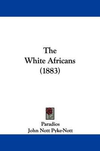 Cover image for The White Africans (1883)