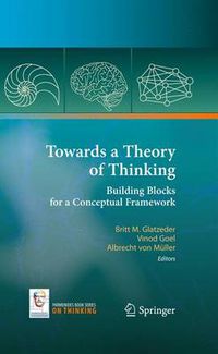 Cover image for Towards a Theory of Thinking: Building Blocks for a Conceptual Framework
